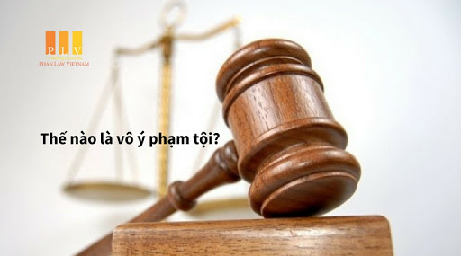 Làm sao xác định vô ý phạm tội? Vô ý phạm tội xác định như thế nào?