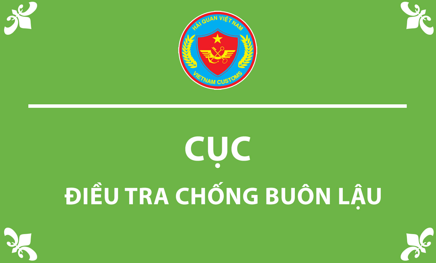 Cục điều tra chống buôn lậu Cục điều tra chống buôn lậu.
