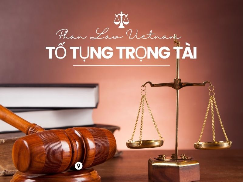 Quy trình tố tụng trọng tài Thương Mại chi tiết