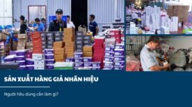 Sản xuất hàng giả nhãn hiệu bị xử phạt như thế nào?