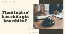 Thuê luật sư bào chữa giá bao nhiêu?